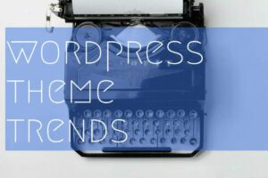 wordpress theme trend featured image