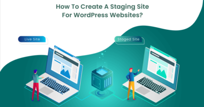 how to create a staging site for your wordpress websites