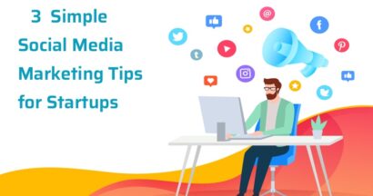 3 simple social media marketing tips for startups