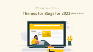 best wordpress themes for blogs