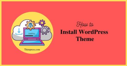 how to install wordpress theme