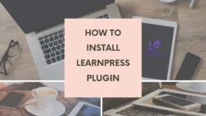 How To Install LearnPress Plugin