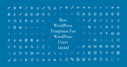 best wordpress templates for wordpress users 2022