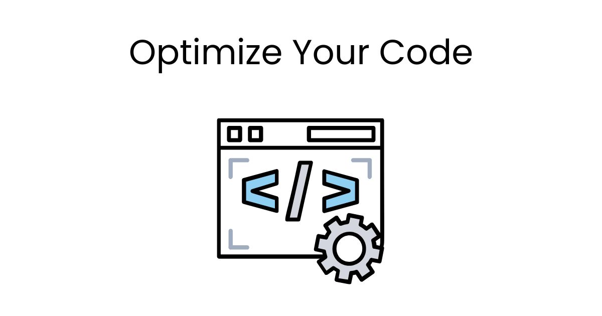 Optimize Your Code