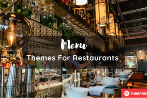 8 charming themes for restaurants in 2022