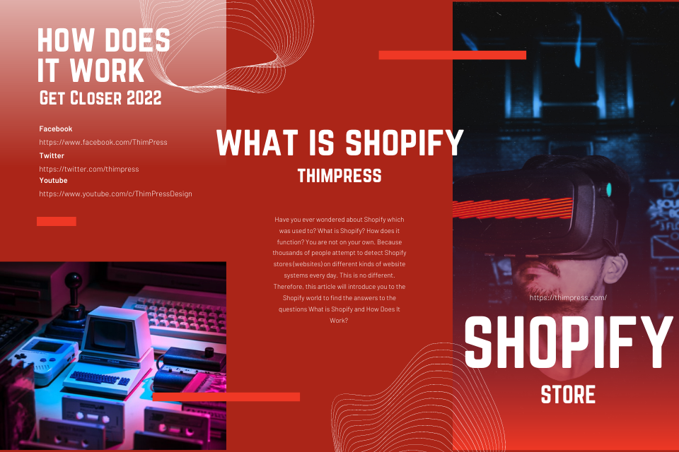 What is Shopify and How Does it Work?