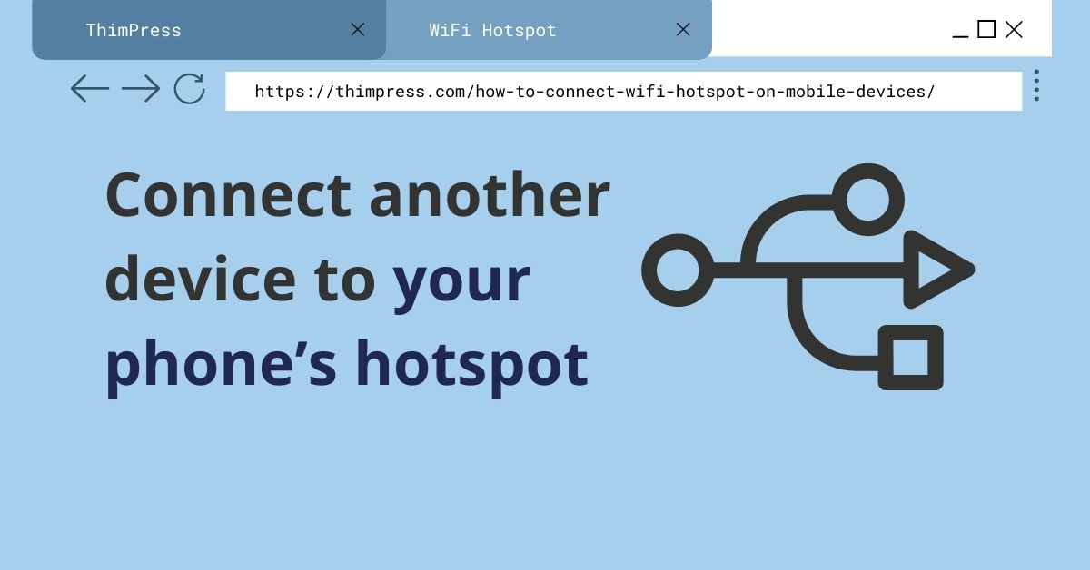 Connect another device to your phone’s hotspot