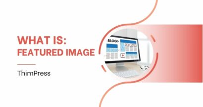 What is a Featured Image?