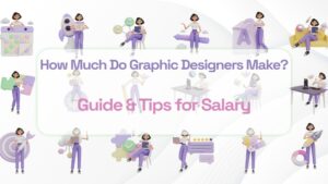 How Much Do Graphic Designers Make