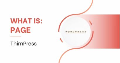 What is Page in WordPress?