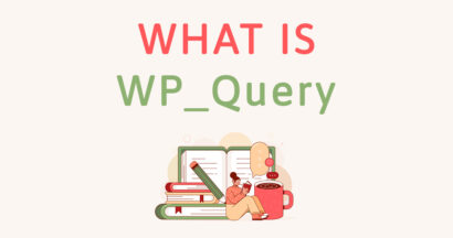 What is WP_query in WordPress