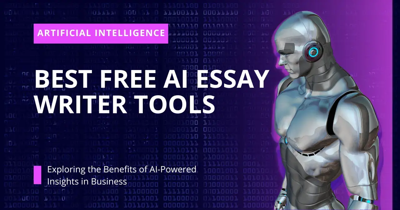 Best Free AI Essay Writer Tools for Any Type Of Topic