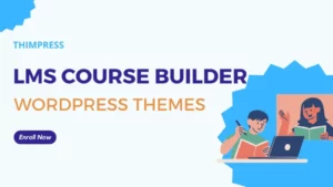 Best Lms Course Builder Themes