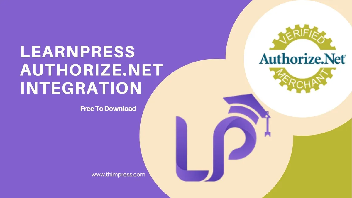 Easy Checkout Using LearnPress Authorize.net Integration