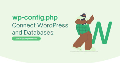 Connecting WordPress and Databases: wp-config.php