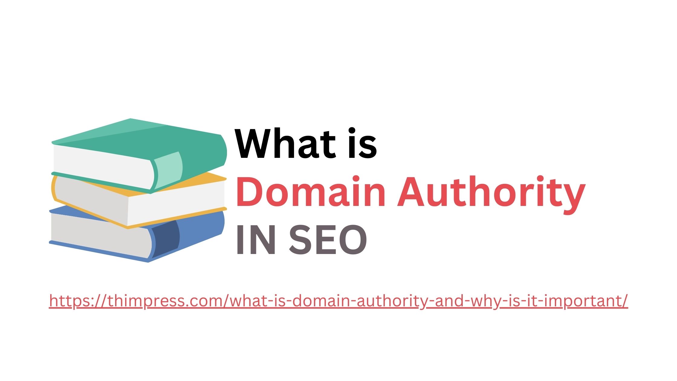 What is Domain Authority in SEO