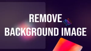 Remove Background Image