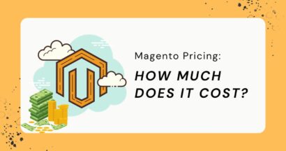 How Much Does Magento Cost?