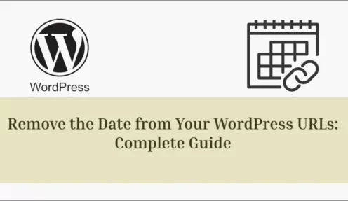 Remove the Date From Your WordPress URLs