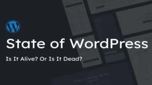 State of WordPress