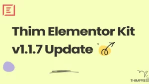Thim Elementor Kit v1.1.7