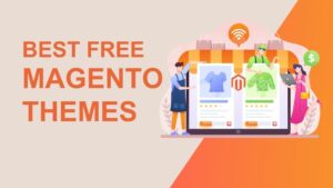 Best Free Magento Themes