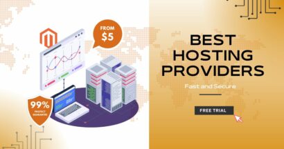 Best Magento Hosting Providers