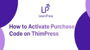 Activate Purchase Code On ThimPress