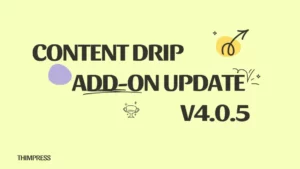 Content Drip v4.0.5