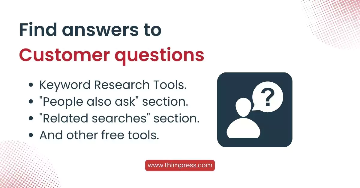 Add Value to Your SEO Content: Find answers to the customer's question