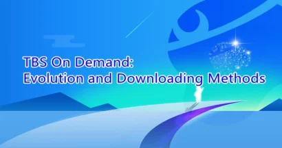 TBS On Demand Evolution & Downloading Methods