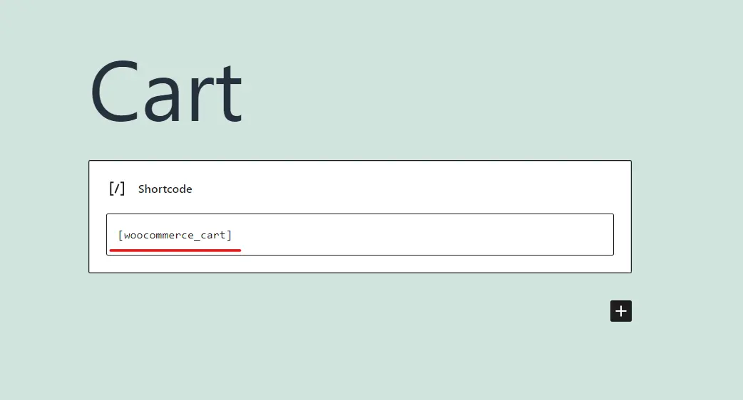 Add Shortcode WooCommerce Cart