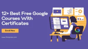 Best Free Google Certification Courses