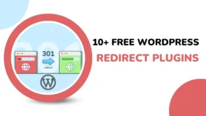 Top Free WordPress Redirect Plugins