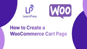 Create a WooCommerce Cart Page