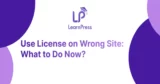 Use License on Wrong Site