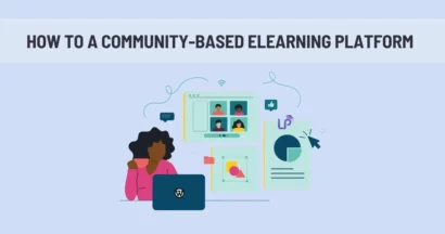 How To Create A Community-based eLearning Platform