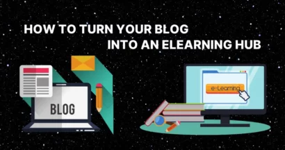 How to Turn Your Blog Into an eLearning Hub