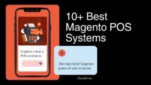 Best Magento POS Systems