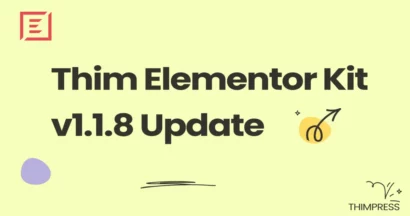 Thim Elementor Kit v1.1.8