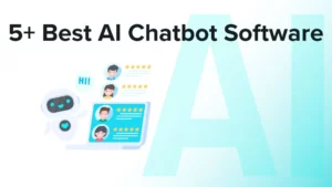 Best AI Chatbot Software