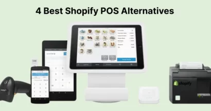 4 Best Shopify POS Alternatives