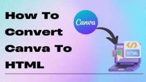 Convert Canva To HTML