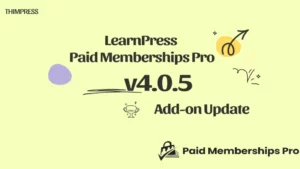 LearnPress Paid Memberships Pro v4.0.5