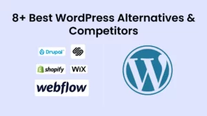Best WordPress Alternatives and Competitors