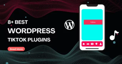 Best TikTok Plugin for WordPress