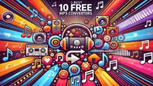 10 Best Free MP3 Converters