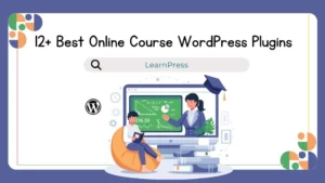 Best Online Course WordPress Plugins