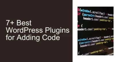 Best WordPress Plugin for Adding Code