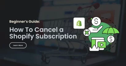 How to Cancel Shopify Subscription